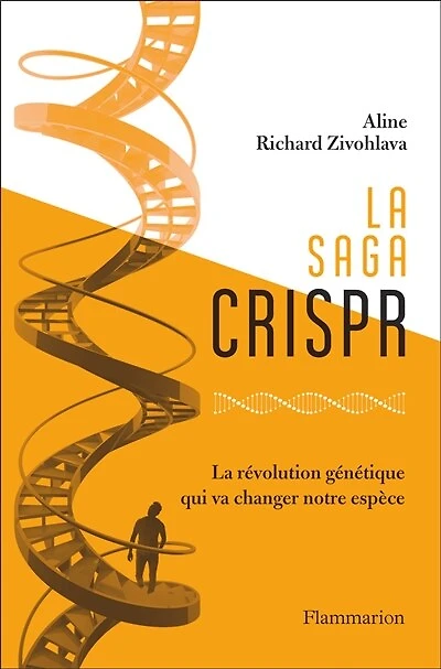 la saga CRISPR: révolution génétique qui va changer notre espèce