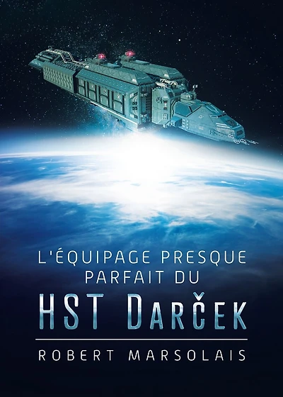 L'équipage presque parfait du HST Darček