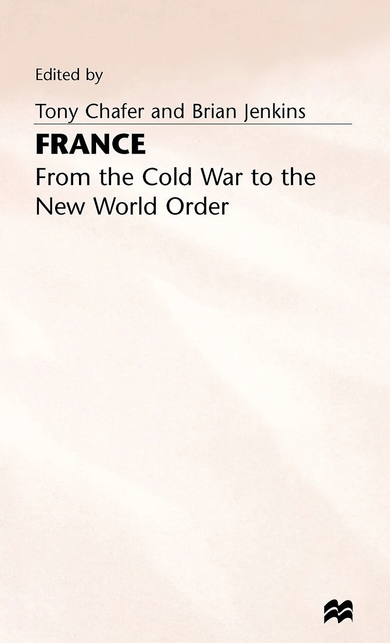 France: From The Cold War To The New World Order