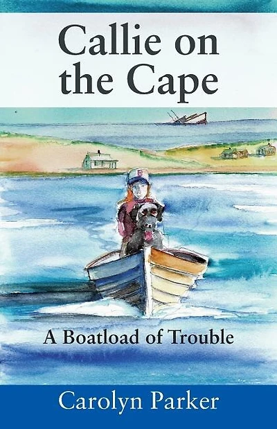 Callie on the Cape: A Boatload of Trouble