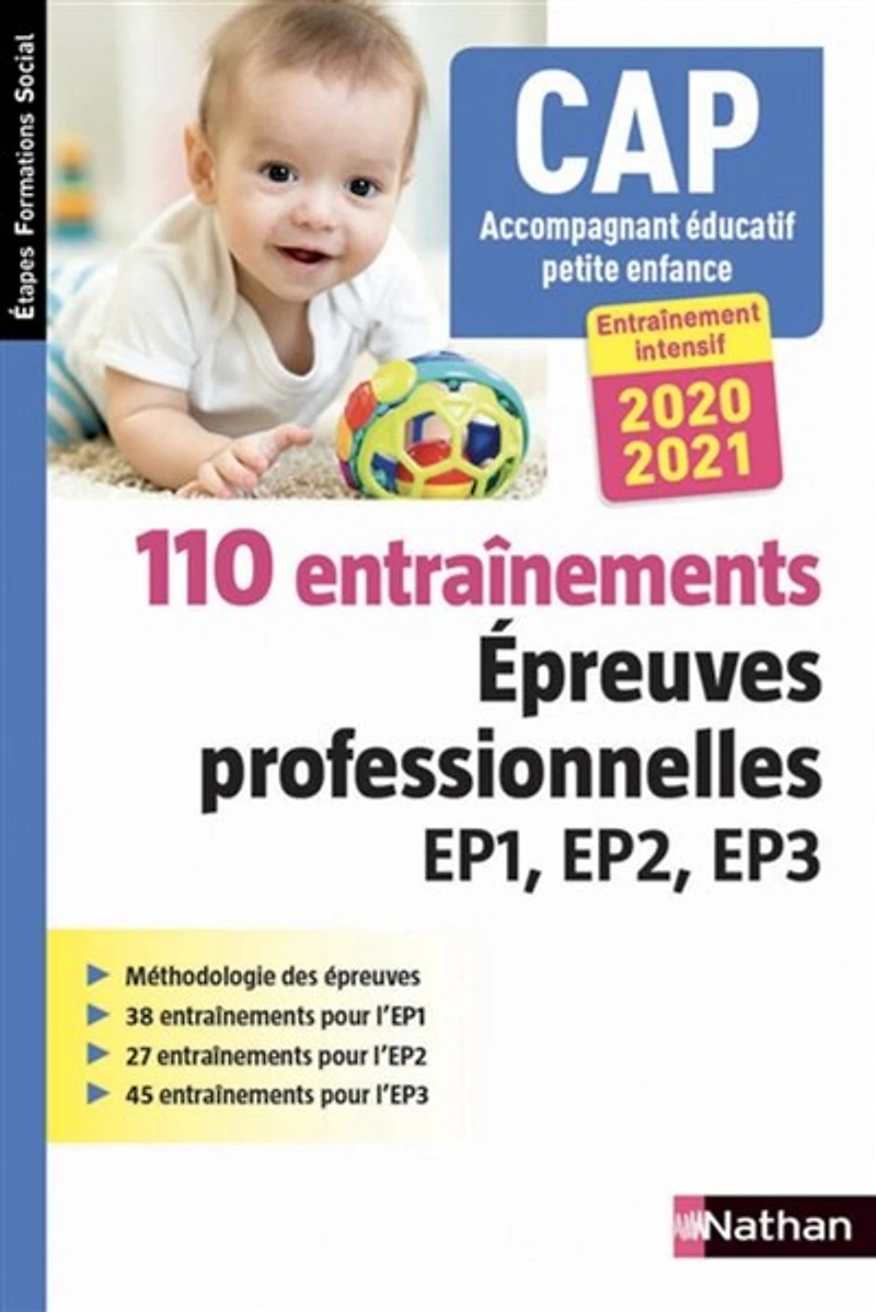 110 entraînements, épreuves professionnelles EP1, EP2, EP3: CAP accompagnant éducatif petite enfance