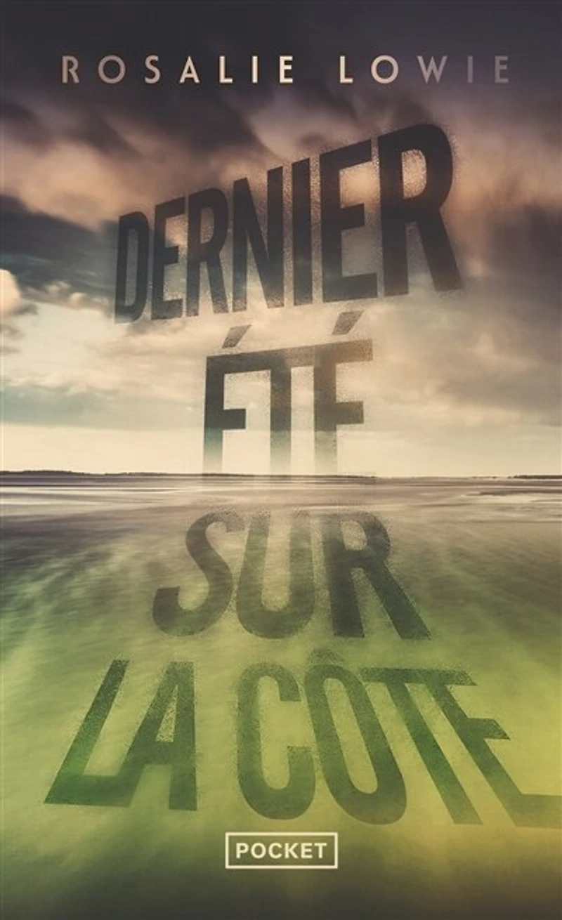 Dernier été sur la côte