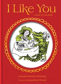 I Like You Gift Edition: A Book of Friendship