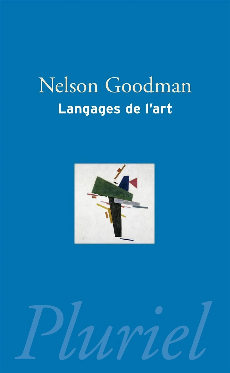 Langages de l'art: une approche de la théorie des symboles
