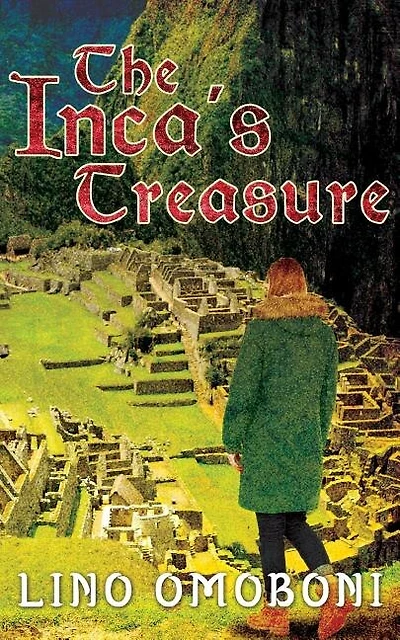 The Inca's Treasure (a Melissa Greentree Adventure)