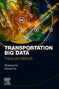 Transportation Big Data: Theory and Methods