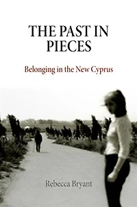 the Past Pieces: Belonging New Cyprus