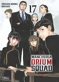 Manchuria opium squad, Vol. 17
