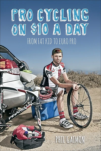 Pro Cycling On $10 A Day: From Fat Kid To Euro Pro