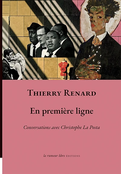 En première ligne: conversations avec Christophe La Posta
