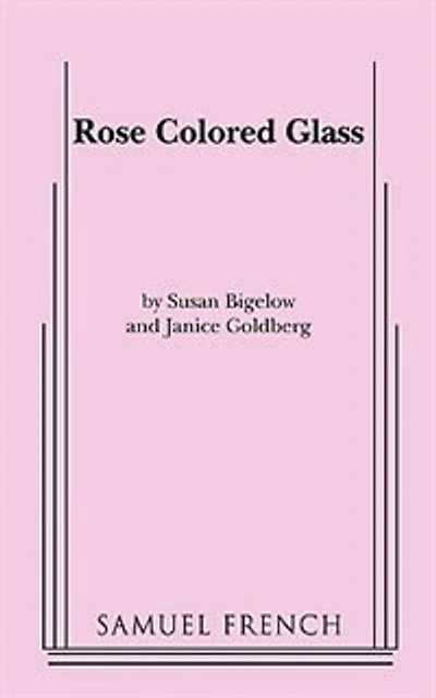 Rose Colored Glass