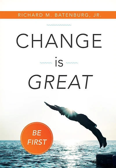 Change Is Great: Be First
