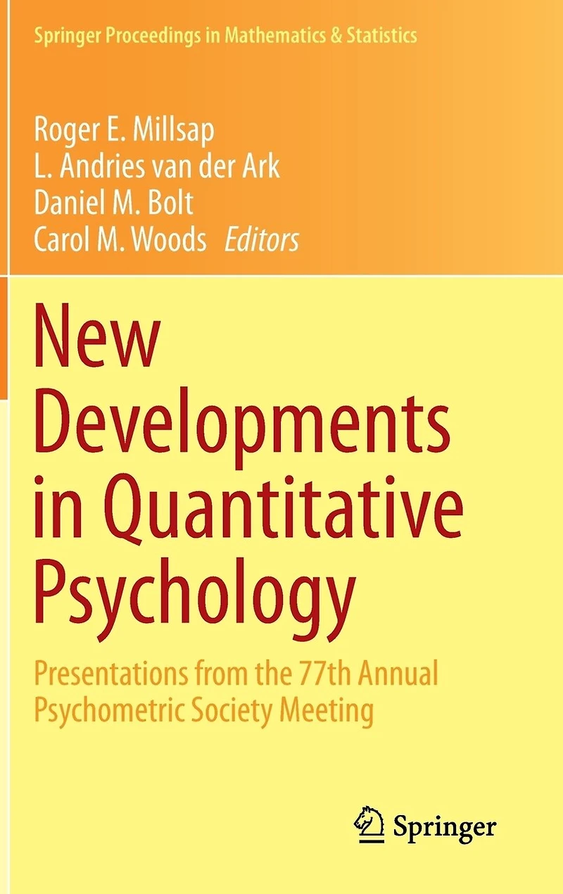 New Developments Quantitative Psychology: Presentations from the 77th Annual Psychometric Society Meeting