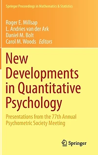 New Developments Quantitative Psychology: Presentations from the 77th Annual Psychometric Society Meeting