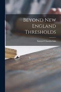 Beyond New England Thresholds