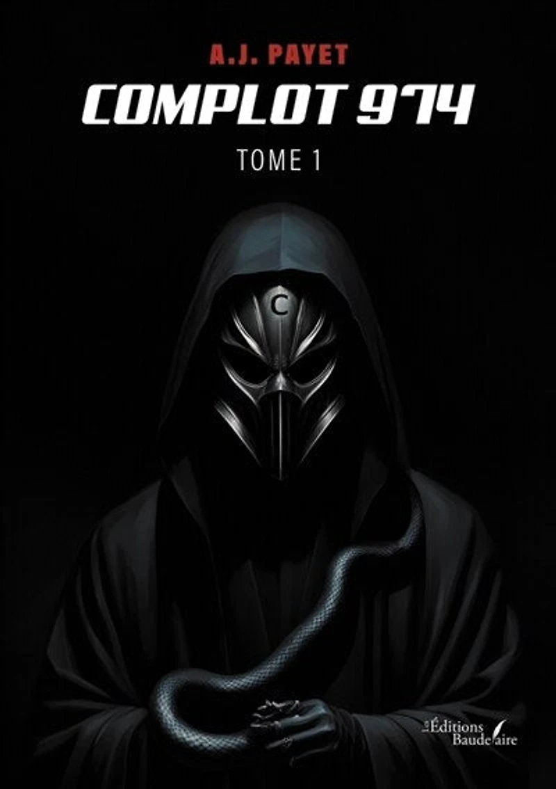 Complot 974 : Tome 1: 1