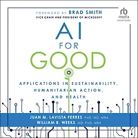 AI for Good: Applications Sustainability, Humanitarian Action, and Health