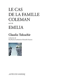 Le cas de la famille Coleman ; Emilia