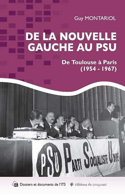 De la Nouvelle gauche au PSU: de Toulouse à Paris (1954-1967)