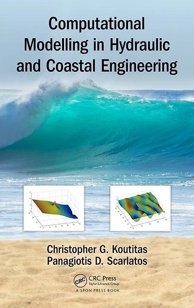 Computational Modelling Hydraulic and Coastal Engineering