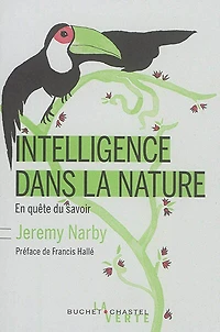 Intelligence dans la nature: en quête du savoir