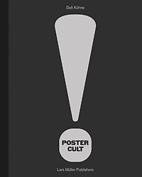Dafi Kühne: Poster Cult