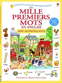 Les mille premiers mots en anglais : avec autocollants: avec autocollants