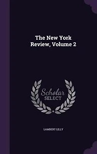 The New York Review, Volume 2