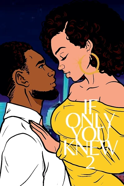If Only You Knew 2