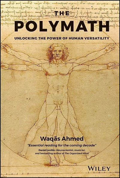 the Polymath: Unlocking Power of Human Versatility