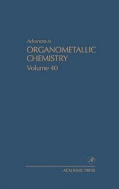 Advances Organometallic Chemistry