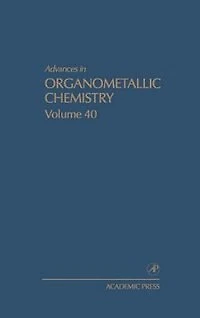 Advances Organometallic Chemistry