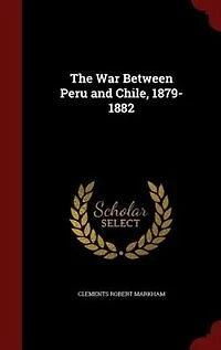 The War Between Peru and Chile