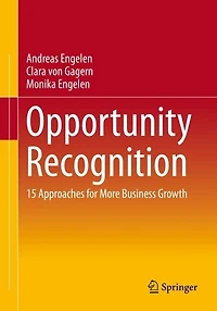 Opportunity Recognition: 15 Approaches for More Business Growth