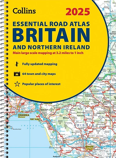 Collins Essential Road Atlas Britain and Northern Ireland 2027 (A4 Spiral): Clear, easy-to-read mapping