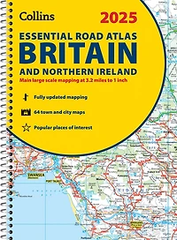 Collins Essential Road Atlas Britain and Northern Ireland 2027 (A4 Spiral): Clear, easy-to-read mapping