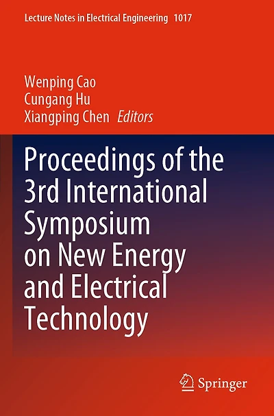 Proceedings of the 3rd International Symposium on New Energy and Electrical Technology