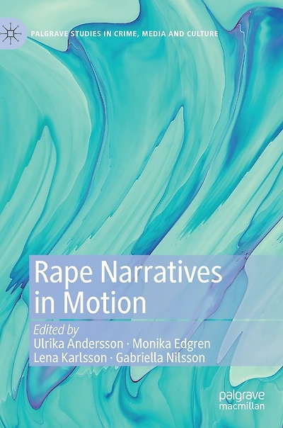 Rape Narratives Motion