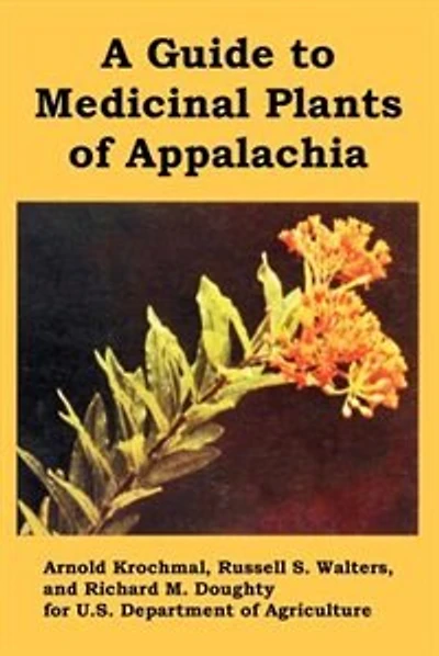 A Guide to Medicinal Plants of Appalachia