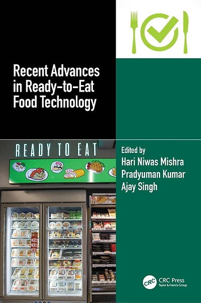 Recent Advances Ready-to-Eat Food Technology