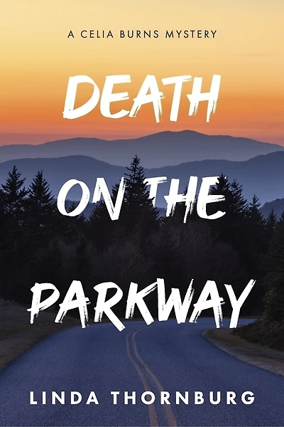 Death on the Parkway: A Celia Burns Mystery