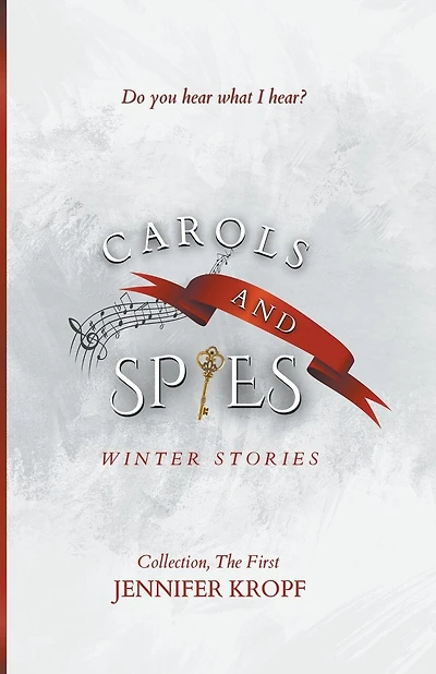 Carols and Spies