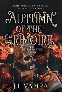 Autumn of the Grimoire: Sisters Solstice Series Book One