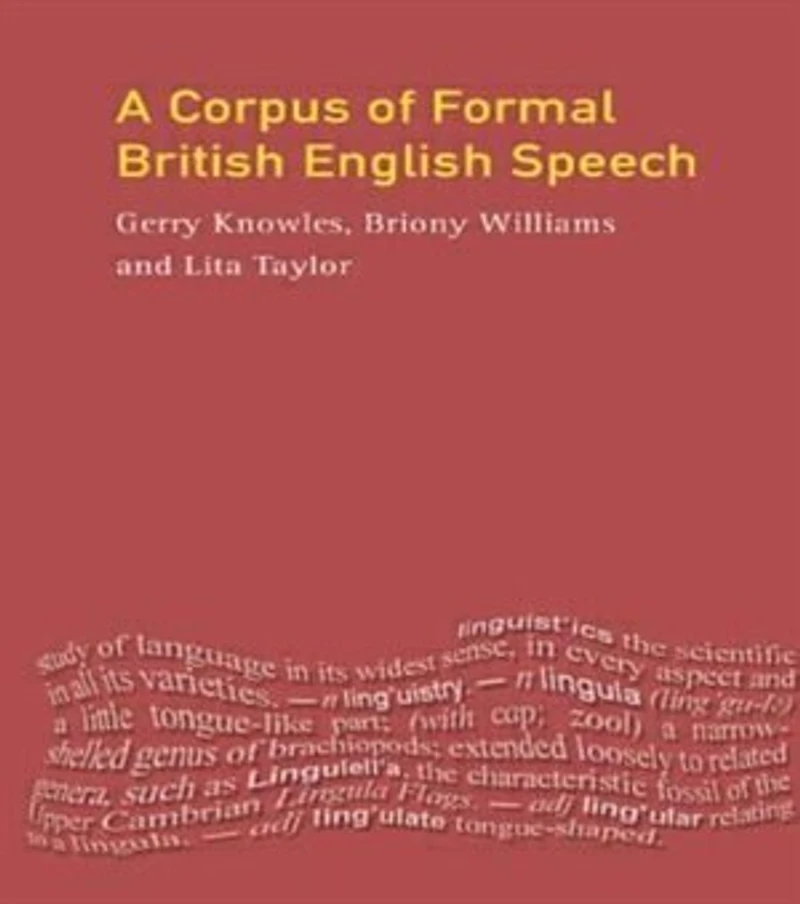 A Corpus of Formal British English Speech: The Lancaster/IBM Spoken