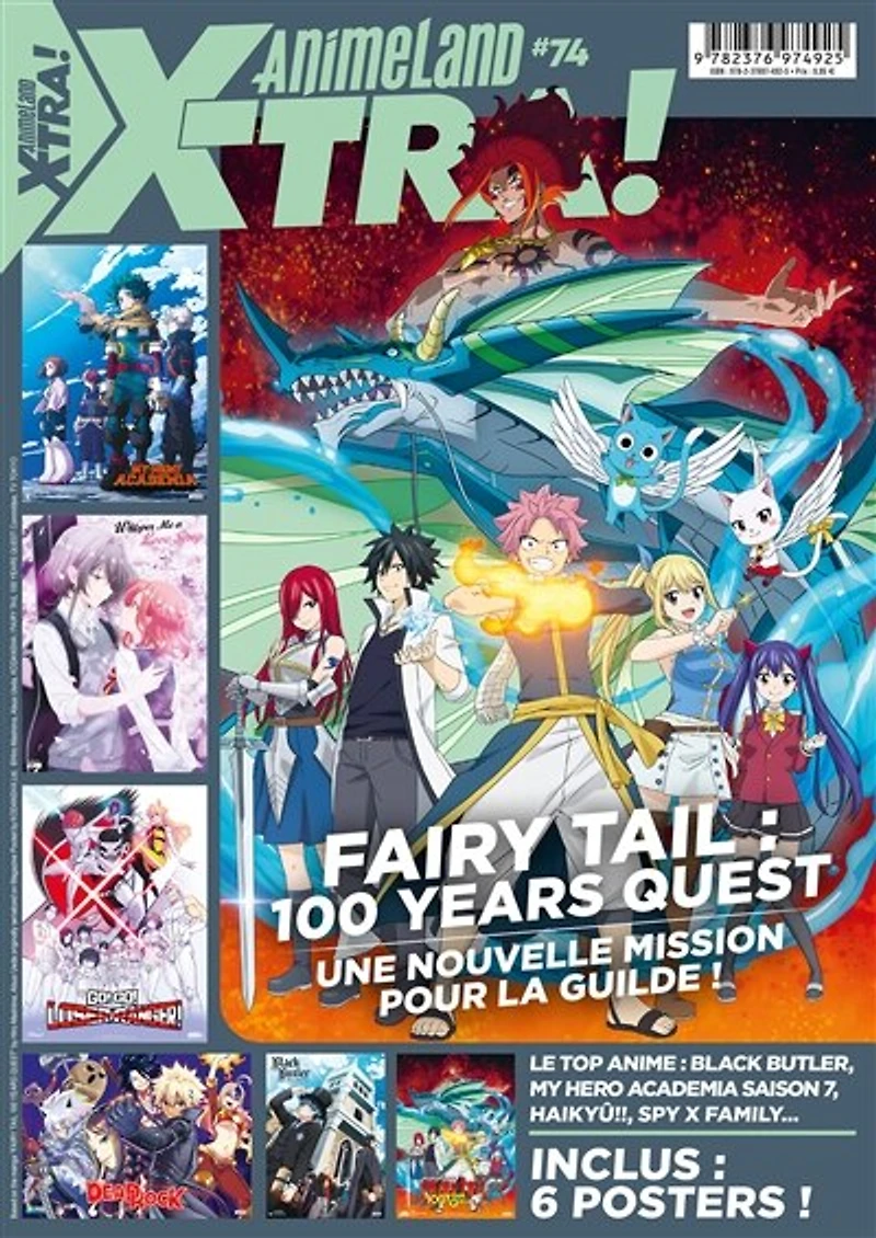 Anime land X-tra : le 1er mag de l'animation & du Manga, n°74. Fairy Tail : 100 years quest : une nouvelle mission pour la guilde !: 100 years quest