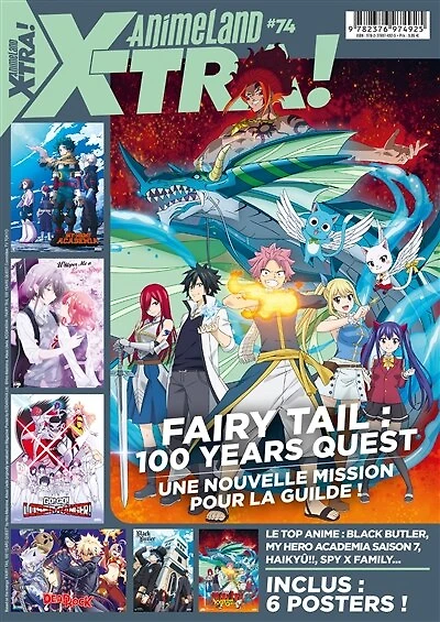 Anime land X-tra : le 1er mag de l'animation & du Manga, n°74. Fairy Tail : 100 years quest : une nouvelle mission pour la guilde !: 100 years quest