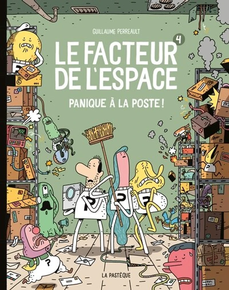 panique à la poste! le facteur de l'espace tome 4
