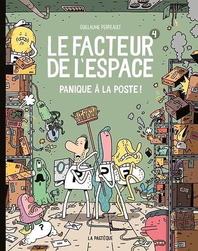 panique à la poste! le facteur de l'espace tome 4