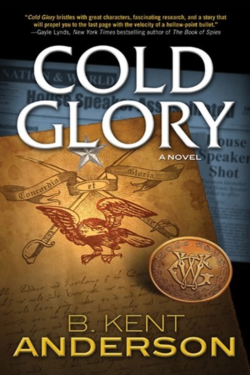 Cold Glory: A Novel
