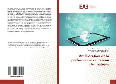 Amélioration de la performance du réseau informatique